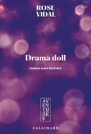 Rose Vidal – Drama doll